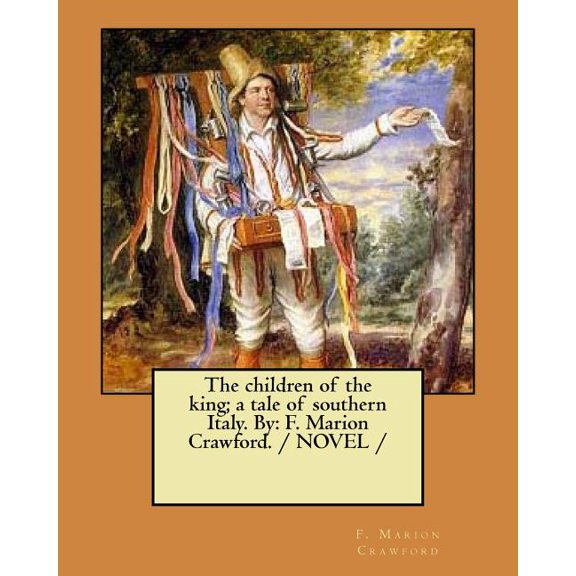 Children of the King : A Tale of Southern Italy