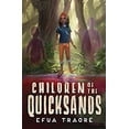 thumbnail image 1 of Pre-Owned Children of the Quicksands (Hardcover) 1338781928 9781338781922, 1 of 1