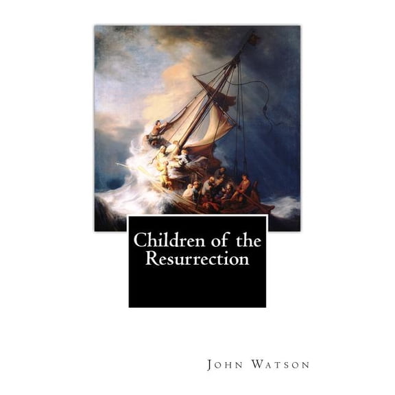 Children of the Resurrection (Paperback)