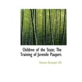 thumbnail image 1 of Children of the State: The Training of Juvenile Paupers Paperback, 1 of 1