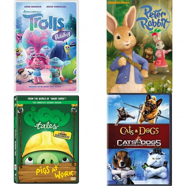 Children s 4 Pack DVD Bundle Trolls Holiday Peter Rabbit by Nickelodeon Piggy Tales Season 02 Cats Dogs Cats Dogs The Revenge of Kitty