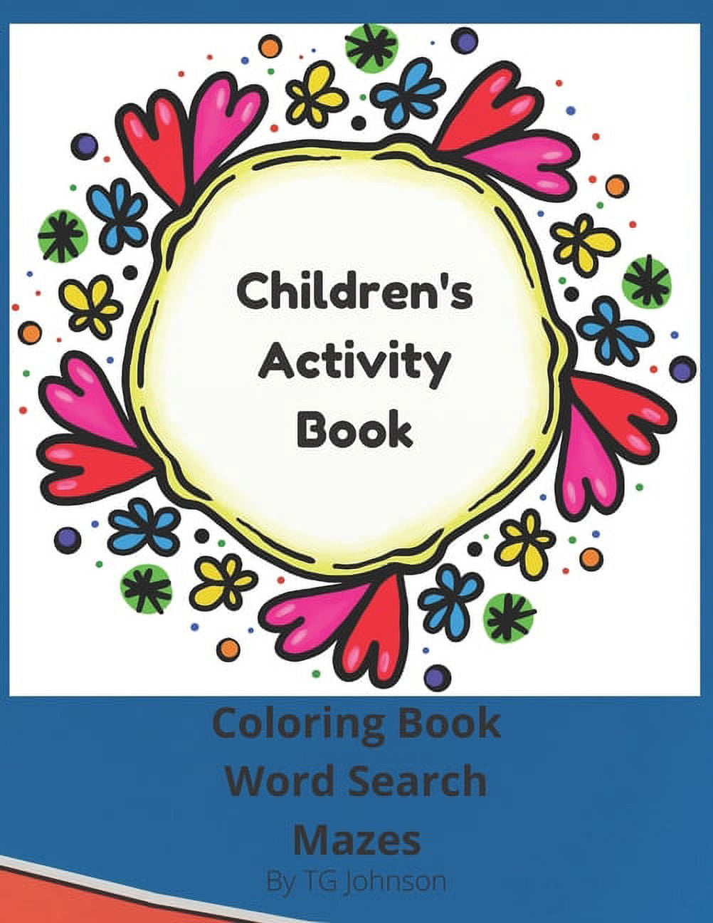 Children's Activity Book: Coloring Book, Word Search, Mazes (Paperback ...