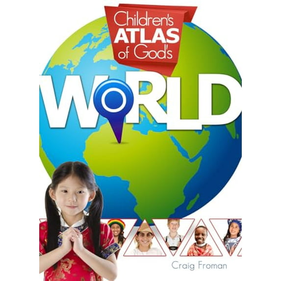 Pre-Owned Children's Atlas of God's World (Hardcover) 0890517061 9780890517062