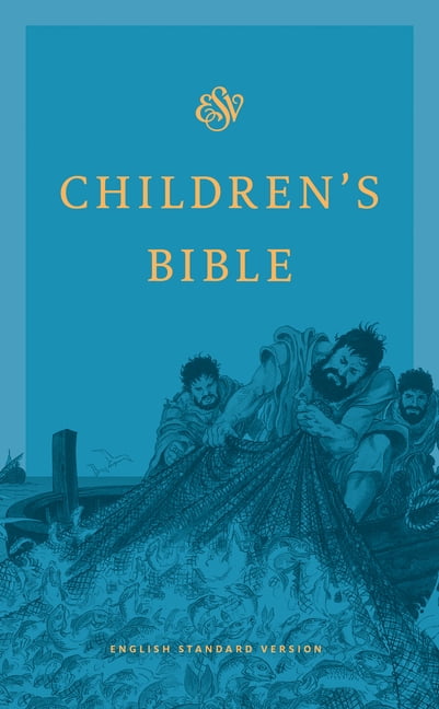 Children's Bible-ESV (Hardcover) - Walmart.com