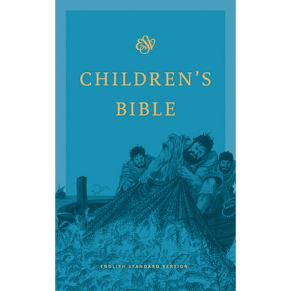 Pre-Owned Children's Bible-ESV (Hardcover) 1433547554 9781433547553