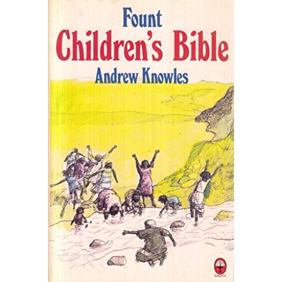 Pre-Owned Fount Children's Bible (Paperback) 0006258948 9780006258940