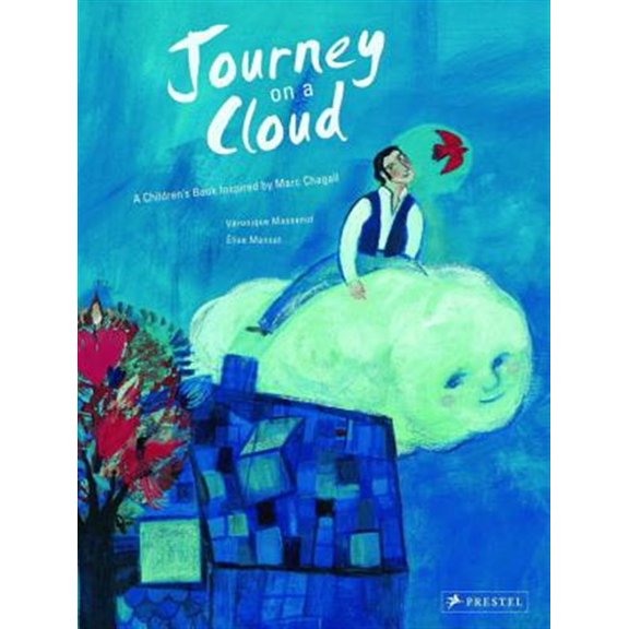 Pre-Owned Journey on a Cloud: A Children's Book Inspired by Marc Chagall (Hardcover) 379137057X 9783791370576