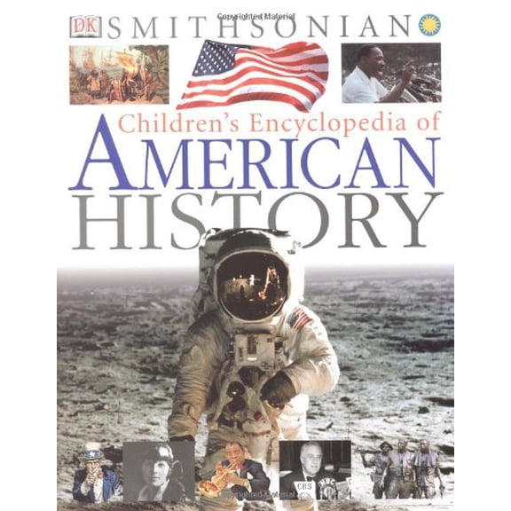 Pre-Owned Children's Encyclopedia of American History (Smithsonian Institution) Paperback