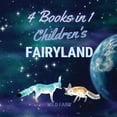 thumbnail image 1 of Children's Fairyland: 4 Books in 1, (Paperback), 1 of 1