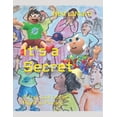 thumbnail image 1 of Children's Family Reader It's a Secret: A Fun Look at Our Right to Privacy, Book 1, (Paperback), 1 of 1