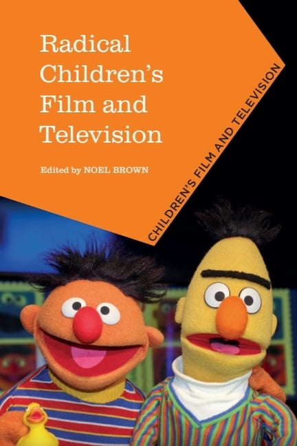 Children's Film and Television Radical Children's Film and Television, (Paperback)