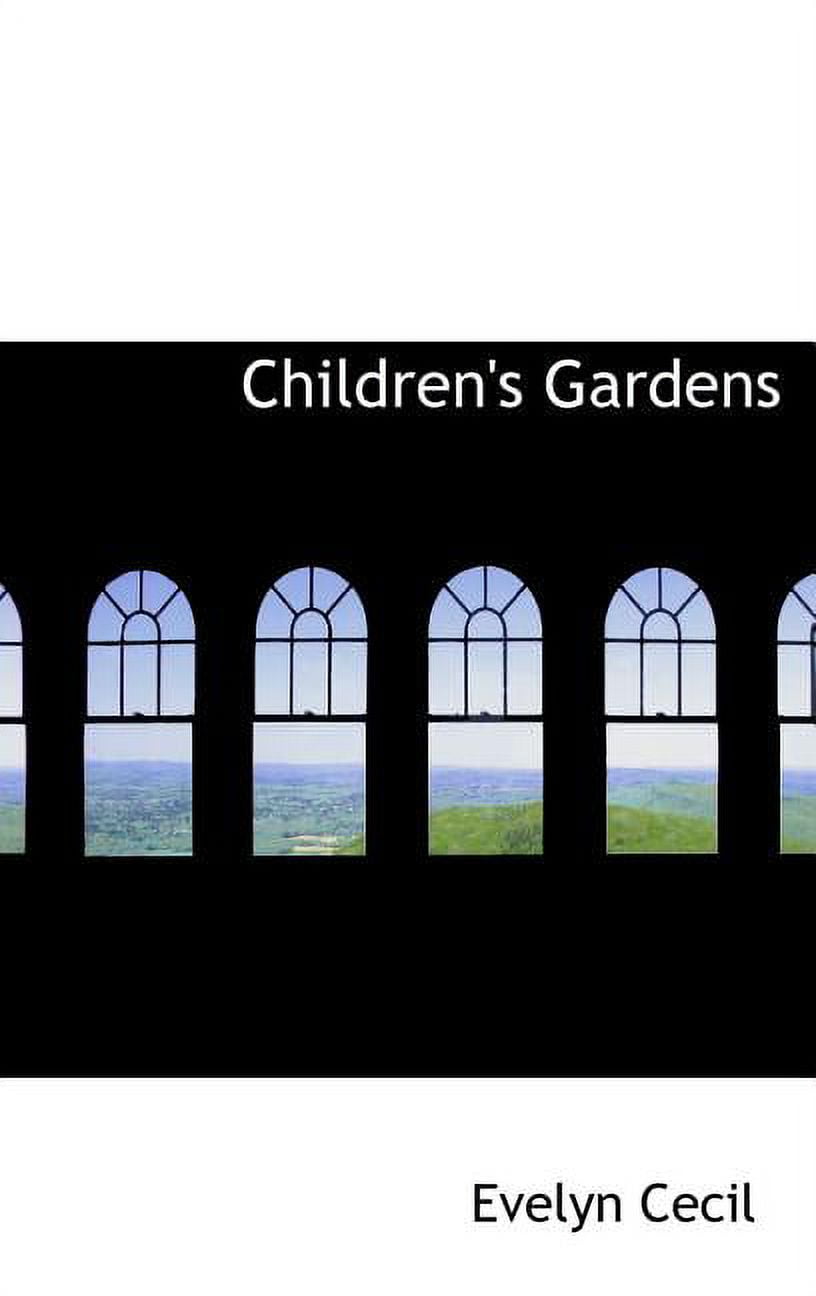 Children's Gardens Hardcover