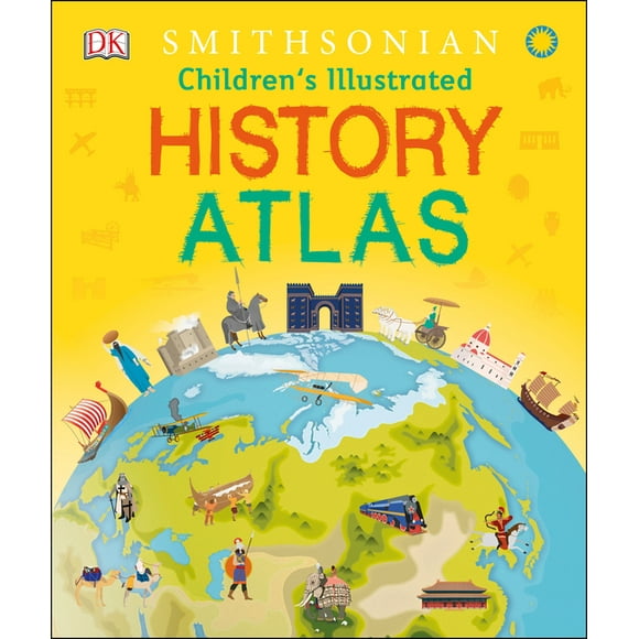 Children's Illustrated Atlas: Children's Illustrated History Atlas (Hardcover)