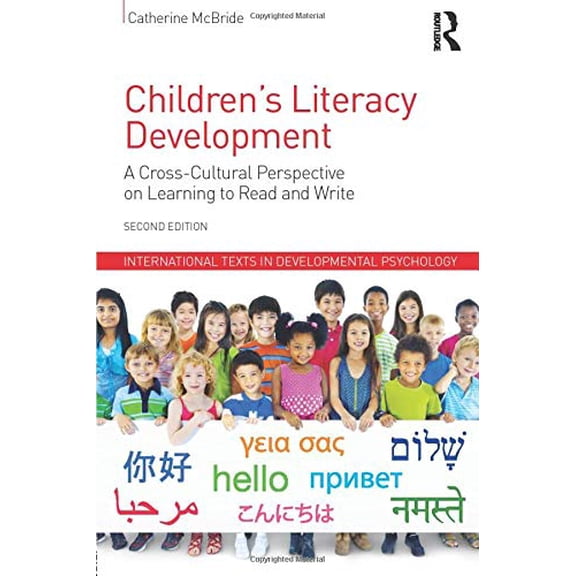 Pre-Owned Children's Literacy Development: A Cross-Cultural Perspective on Learning to Read and Write (Paperback) 1848722877 9781848722873