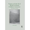 thumbnail image 1 of Children's Literature and Culture Fantasy and the Real World in British Children's Literature: The Power of Story, (Paperback), 1 of 1