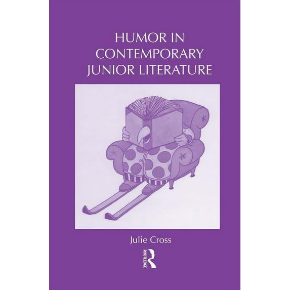 Children's Literature and Culture Humor in Contemporary Junior Literature, (Paperback)