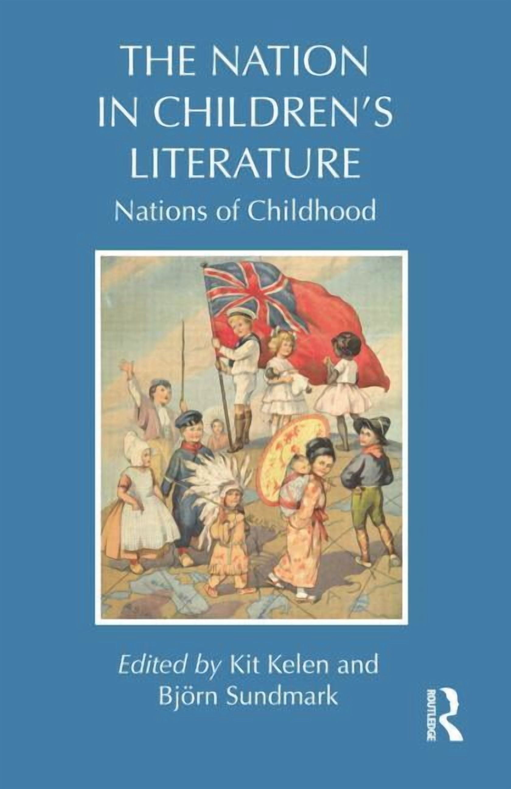 Children's Literature and Culture The Nation in Children's Literature ...