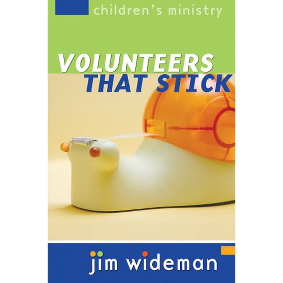 Pre-Owned Children's Ministry Volunteers That Stick (Paperback)