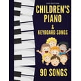 thumbnail image 1 of Children's Piano & Keyboard Songs: 90 Songs, (Paperback), 1 of 1