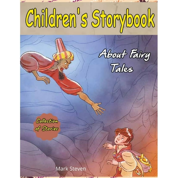 Children's Storybook About Fairy Tales: (Collection of Fairy Tales Stories for Kids Ages 4-12), (Paperback)