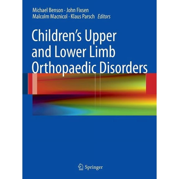 Children's Upper and Lower Limb Orthopaedic Disorders, (Paperback)