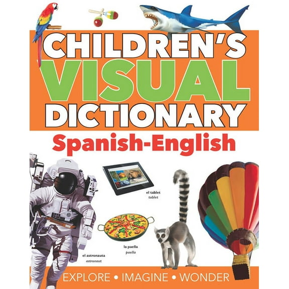 Children's Visual Dictionaries Children's Visual Dictionary: Spanish-English, (Paperback)