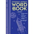 thumbnail image 1 of Pre-Owned Children's Writer's Word Book (Paperback) 1582974136 9781582974132, 1 of 1