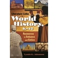 thumbnail image 1 of Children's and Young Adult Literatu Literature Links to World History, K-12: Resources to Enhance and Entice, (Hardcover), 1 of 1