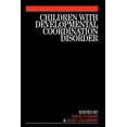 thumbnail image 1 of Children with Developmental Coordination Disorder, (Paperback), 1 of 1