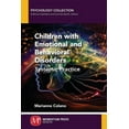 thumbnail image 1 of Children with Emotional and Behavioral Disorders: Systemic Practice, (Paperback), 1 of 1
