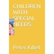 Children with Special Needs Paperback