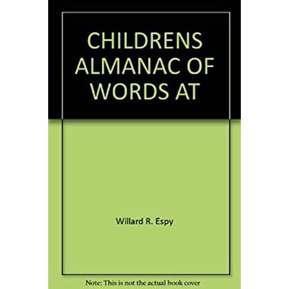 Pre-Owned Childrens Almanac of Words At Play (Hardcover) 0517546604 9780517546604