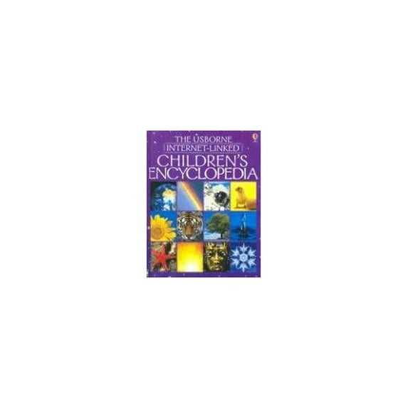 Pre-Owned Childrens Encyclopedia: The Usborne Internet-Linked (First Encyclopedias) (Hardcover) 0794507549 9780794507541