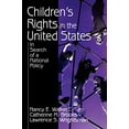thumbnail image 1 of Pre-Owned Children's Rights in the United States: In Search of a National Policy (Paperback) 0803951043 9780803951044, 1 of 1