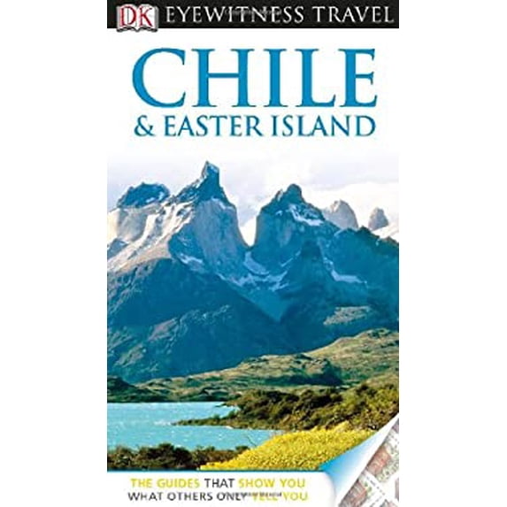 Pre-Owned DK Eyewitness Chile & Easter Island (Eyewitness Travel Guide) (Paperback) 0756695244 9780756695248