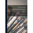 thumbnail image 1 of Chilean Contemporary Art: an Exhibition Sponsored, (Paperback), 1 of 1