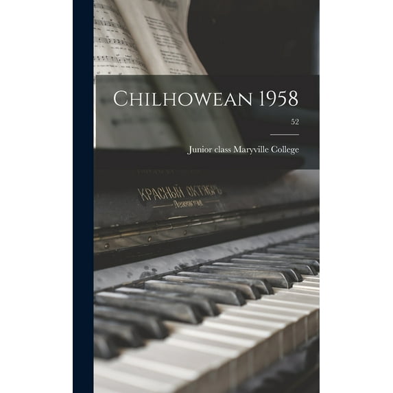 Chilhowean 1958; 52, (Hardcover)