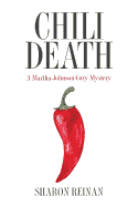 Chili Death: A Martha Johnson Cozy Mystery (Paperback) by Sharon Reinan