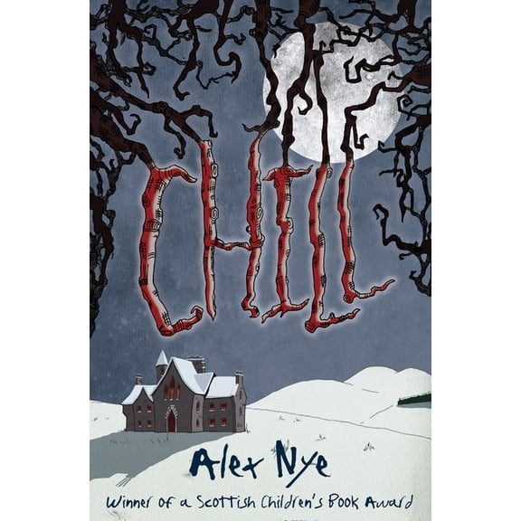 Chill Alex Nye (Paperback)