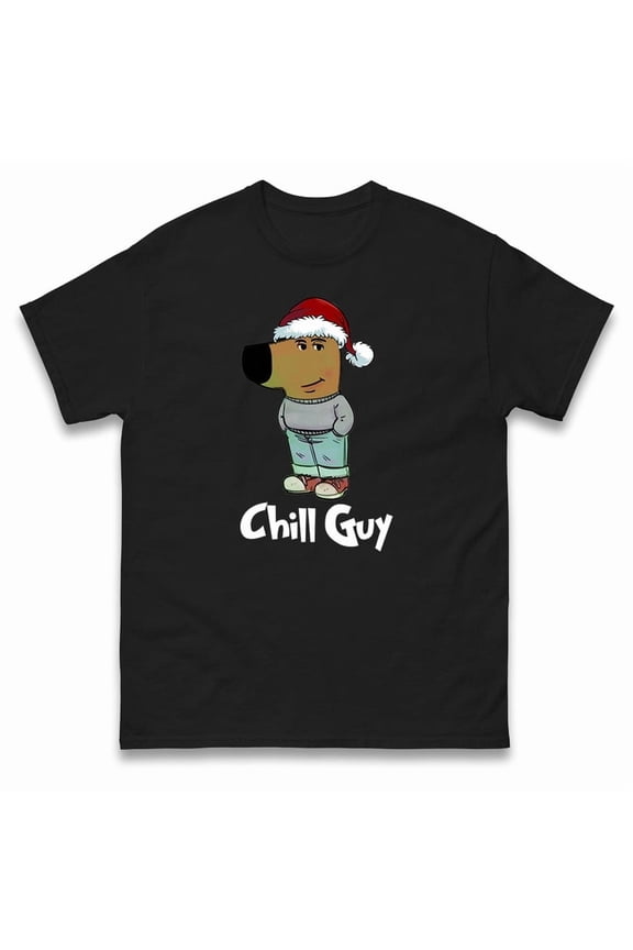 Chill Guy Christmas T Shirt