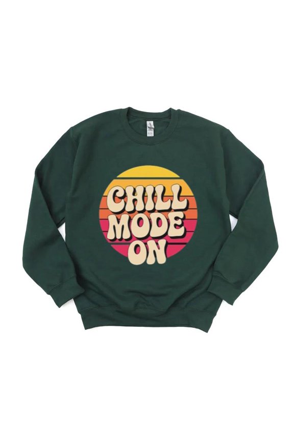 Chill Mode On Relax Lazy Funny Slogan Weekend Vibe Take It Easy Calm Sweatshirt, for men & women, up to size 5XL