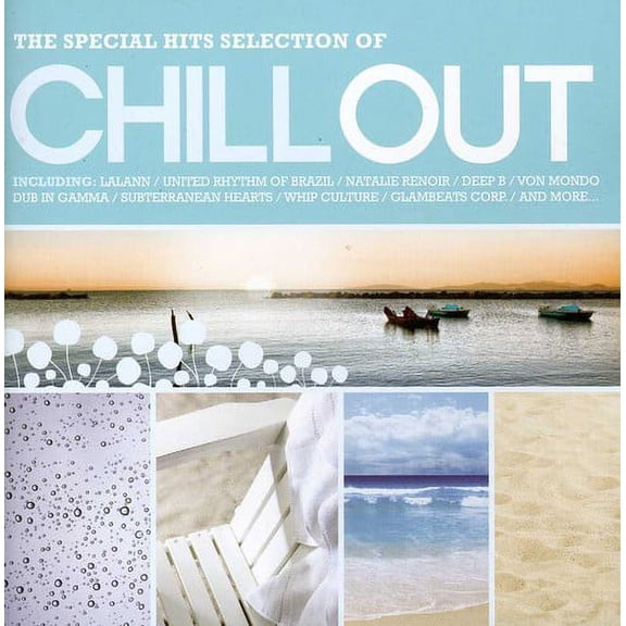 Chill Out: Special Hits Selections / Various