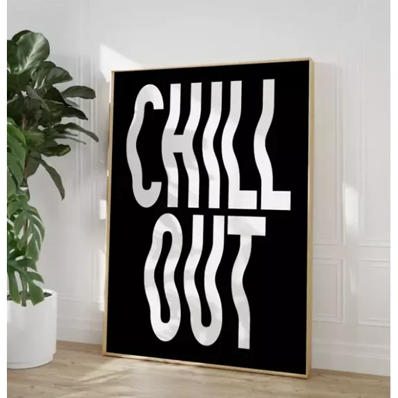 Chill Out Wavy Text Typography Art Print - Retro Trendy Typograpic
