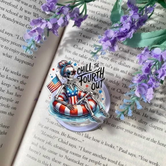 Chill The Fourth Out Skeleton Phone Grip Patriotic 4th Of July American Flag Red White Blue Funny Independence Day Aesthetic Phone Stand Accessory