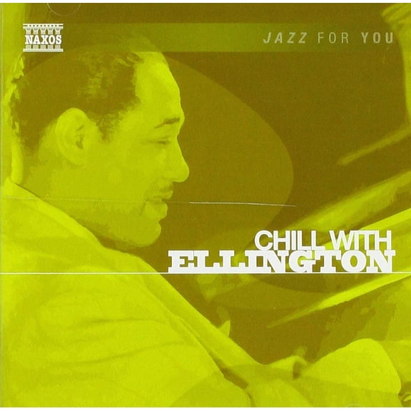 Duke Ellington Chill With Ellington (CD)