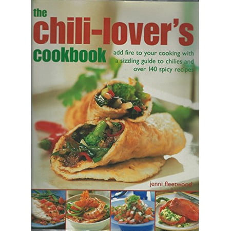 Pre-Owned The Chili-lover s cookbook (Paperback) 184309987X