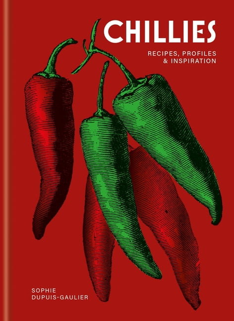 Chillies, (Hardcover)