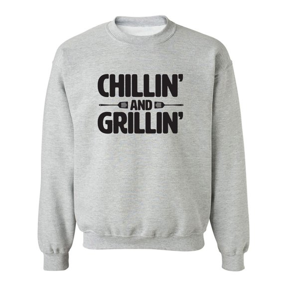 Chillin' And Grillin' Crewneck Sweatshirt