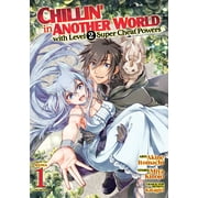 Collectible Chillin in Another World with Level 2 Super Cheat Powers Manga Chillin in Another World with Level 2 Super Cheat Powers Manga Vol. 1 Series #1 Paperback