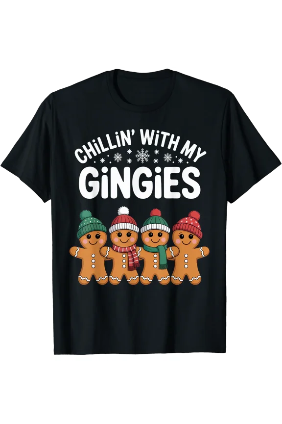 Chillin' With My Gingies Fun Family Krismast Vibes T-Shirt